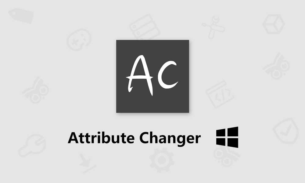 使用 Attribute Changer 汉化版修改器轻松更改电脑文件和文件夹属性信息-芝士无限